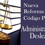 Reforma del código penal : Administración desleal