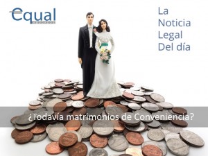 matrimonios de Conveniencia