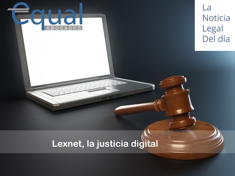 Lexnet, la justicia digital