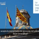 ¿Se acepta la nueva toma de posesión del presidente de la Generalitat?
