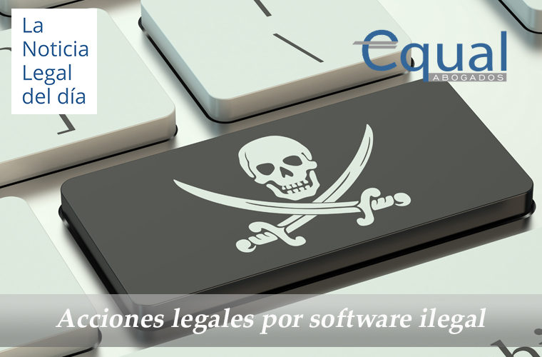 Acciones legales por software ilegal